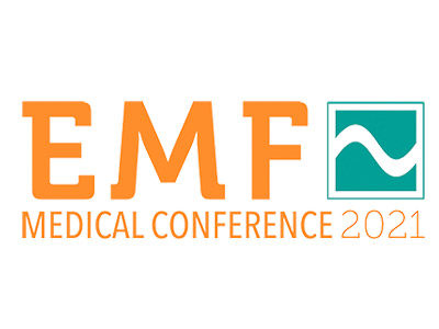 Emf Medical Conference 2021: Prevention, Diagnosis And Treatment Of Emf Associated Illness