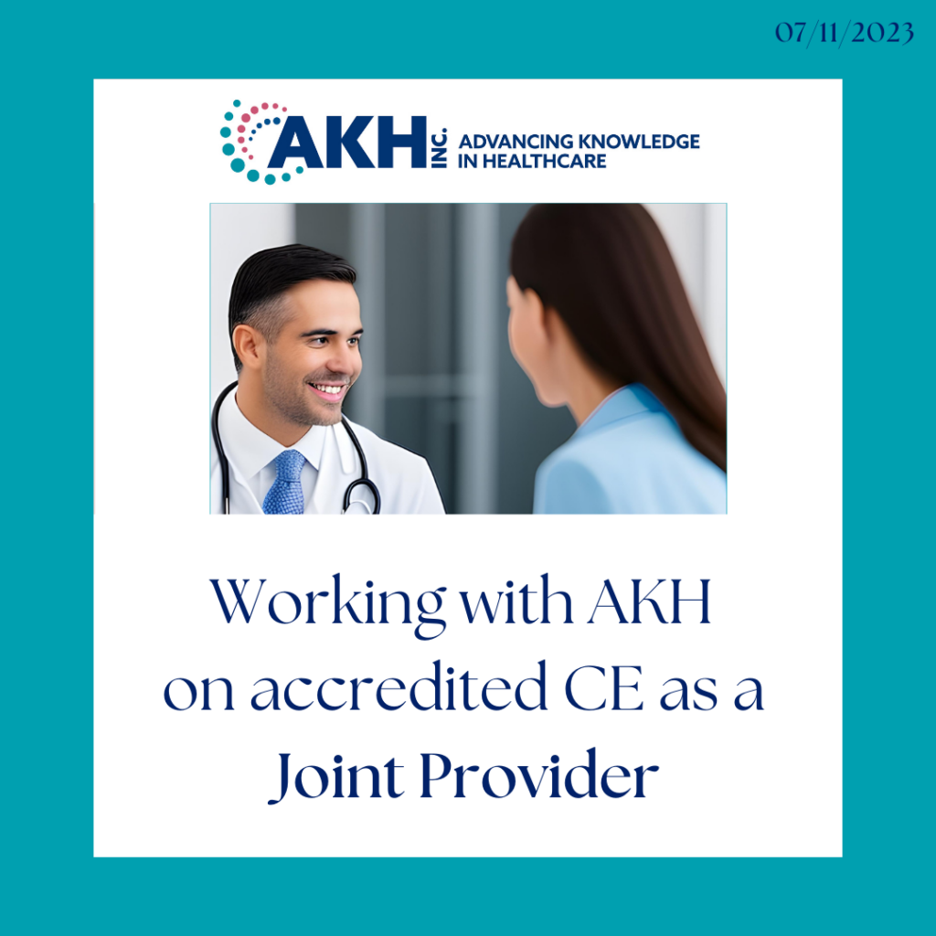 Working With Akh On Accredited Ce As A Joint Provider