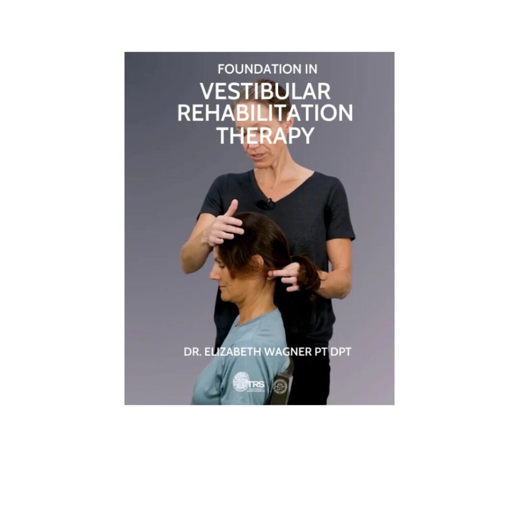 Vestibular Rehabilitation Therapy